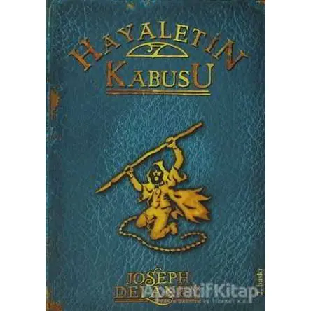Hayaletin Kabusu - Joseph Delaney - Tudem Yayınları