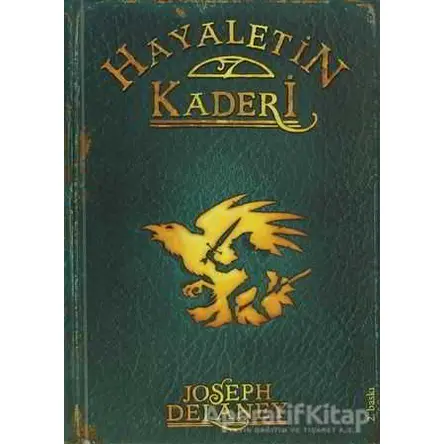 Hayaletin Kaderi - Joseph Delaney - Tudem Yayınları