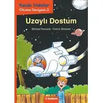 Küçük Yıldızlar: Uzaylı Dostum - Michael Petrowitz - Tudem Yayınları