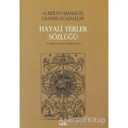 Hayali Yerler Sözlüğü (2 Cilt Takım) - Alberto Manguel - Yapı Kredi Yayınları