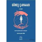 Güneş Çavması - 2 - Esra van der Wiel - Kuzey Işığı Yayınları