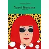 Sanatçıların Yaşamları- Yayoi Kusama - Robert Shore - HayalPerest Kitap