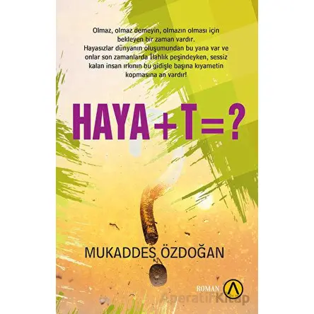 Haya+t=? - Mukaddes Özdoğan - Ares Yayınları