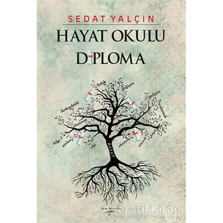 Hayat Okulu Diploma - Sedat Yalçın - Sokak Kitapları Yayınları