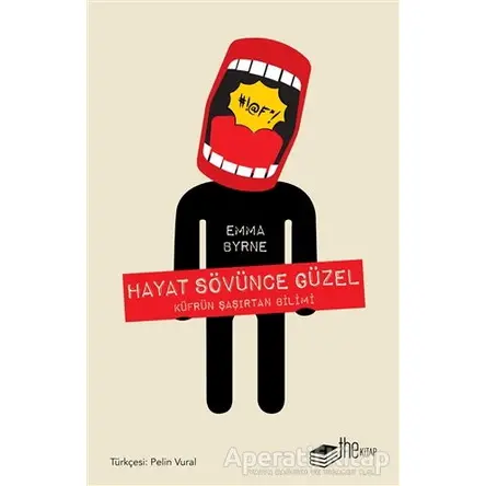 Hayat Sövünce Güzel - Emma Byrne - The Kitap