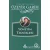 Yönetim Teknikleri - Üzeyir Garih - Hayat Yayınları