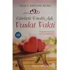 Görücü Usulü Aşk - Vuslat Vakti - Nejla Arslan Kurt - Hayat Yayınları