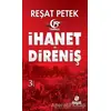 İhanet ve Direniş - Reşat Petek - Hayat Yayınları