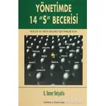 Yönetimde 14 S Becerisi - S. Soner Selçuklu - Sistem Yayıncılık