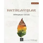 Hatırlayışlar - Süleyman Ceran - Temmuz Yayınları