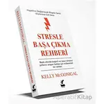 Stresle Başa Çıkma Rehberi – Hayatınızı Değiştirecek Kitaplar Serisi - Kelly Mcgonigal - Güney Kitap