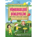 Yönergeleri Dinleyelim - Halime Tosun - Pencere Sağlık Eğitim Yayınları