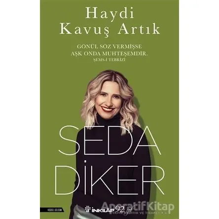 Haydi Kavuş Artık - Seda Diker - İnkılap Kitabevi