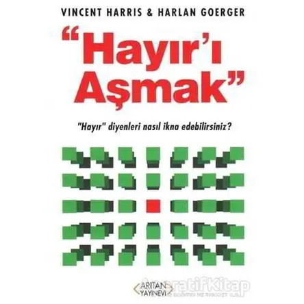 Hayırı Aşmak - Vincent Haris - Arıtan Yayınevi