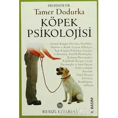 Köpek Psikolojisi - Tamer Dodurka - Remzi Kitabevi