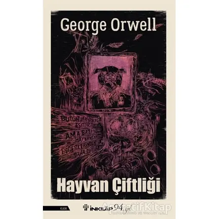 Hayvan Çiftliği - George Orwell - İnkılap Kitabevi