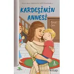 Kardeşimin Annesi - Emel Can - Lepisma Sakkarina Yayınları