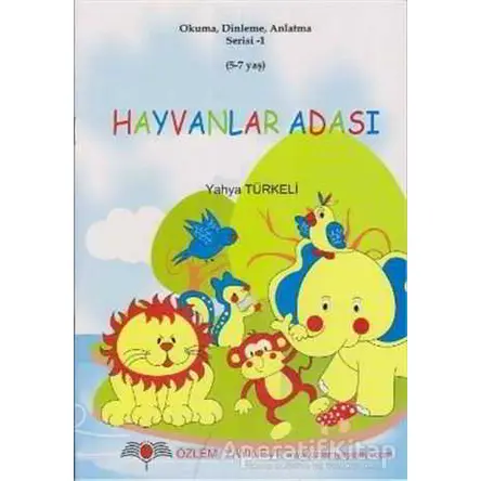 Hayvanlar Adası Serisi (10 Kitap Takım) - Yahya Türkeli - Özlem Yayınevi