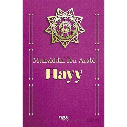 Hayy - Muhyiddin İbn Arabi - Gece Kitaplığı