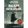 Balkan Hayaletleri - Ahmet Sevindik - Hayykitap