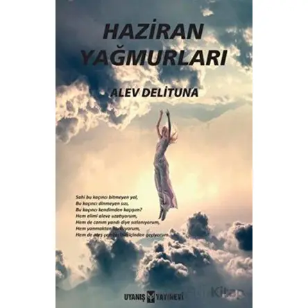 Haziran Yağmurları - Alev Delituna - Uyanış Yayınevi