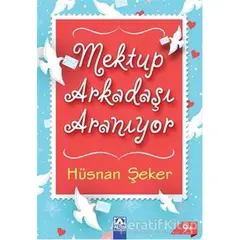 Mektup Arkadaşı Aranıyor - Hüsnan Şeker - Altın Kitaplar