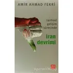 Tarihsel Gelişim Sürecinde İran Devrimi - Amir Ahmad Fekri - Mızrak Yayıncılık