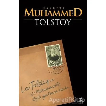 Hazreti Muhammed - Lev Nikolayeviç Tolstoy - Çalıkuşu Yayınları