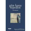 Gün Karşı Tepeden - Ali Karaçalı - Hece Yayınları