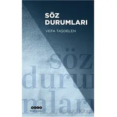Söz Durumları - Vefa Taşdelen - Hece Yayınları