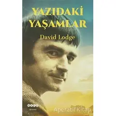 Yazıdaki Yaşamlar - David Lodge - Hece Yayınları