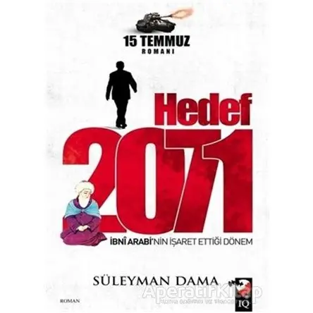 Hedef 2071 - Süleyman Dama - IQ Kültür Sanat Yayıncılık