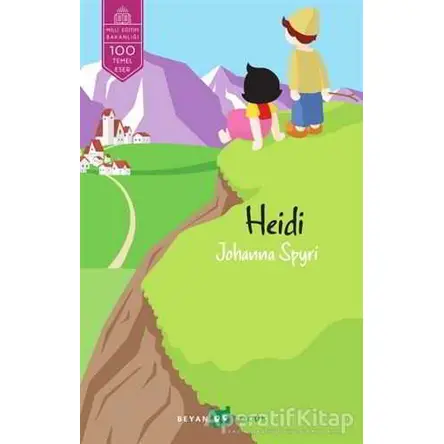 Heidi - Johanna Spyri - Beyan Yayınları