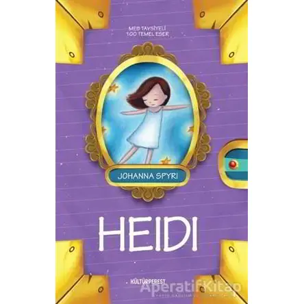 Heidi - Johanna Spyri - Kültürperest Yayınevi