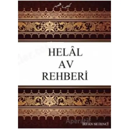 Helal Av Rehberi - İrfan Setenci - Beka Yayınları