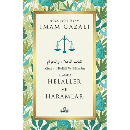 Helaller ve Haramlar - İmam Gazali - Ravza Yayınları