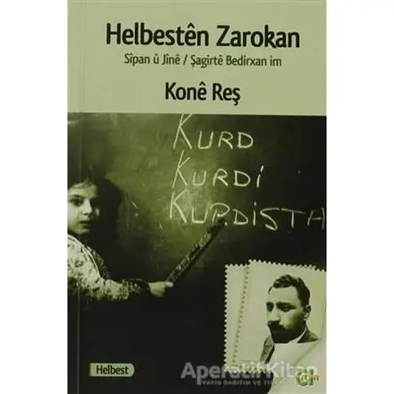 Helbesten Zarokan - Kone Reş - Aram Yayınları