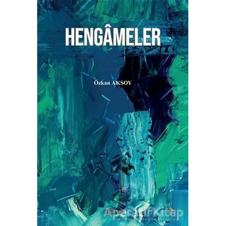 Hengameler - Özkan Aksoy - Cinius Yayınları