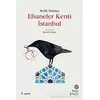 Efsaneler Kenti İstanbul - Refik Durbaş - Hep Kitap