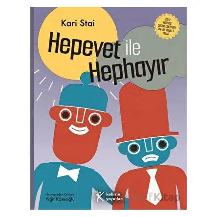 Hepevet ile Hephayır - Kari Stai - Kelime Yayınları