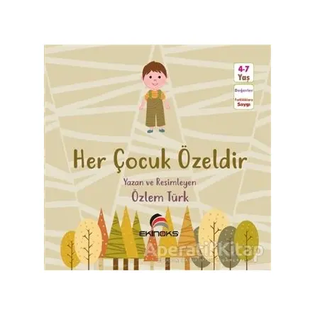 Her Çocuk Özeldir - Özlem Türk - Ekinoks Yayın Grubu