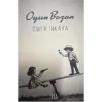 Oyun Bozan - Ömer İnkaya - 40 Kitap