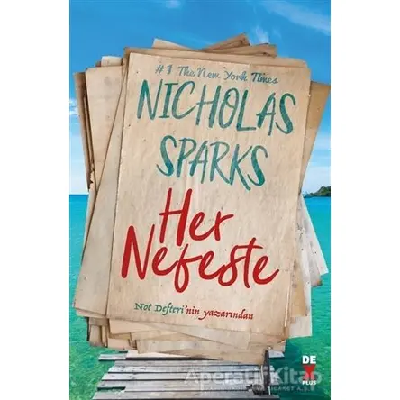 Her Nefeste - Nicholas Sparks - Dex Yayınevi