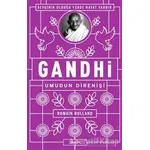 Gandhi - Umudun Direnişi - Romain Rolland - Zeplin Kitap