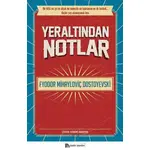 Yeraltından Notlar - Fyodor Mihayloviç Dostoyevski - Sander Yayınları