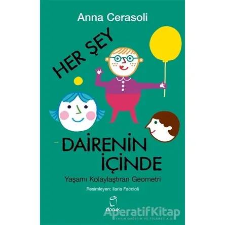 Her Şey Dairenin İçinde - Anna Cerasoli - Doruk Yayınları