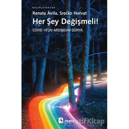 Her Şey Değişmeli! - Srecko Horvat - Metis Yayınları