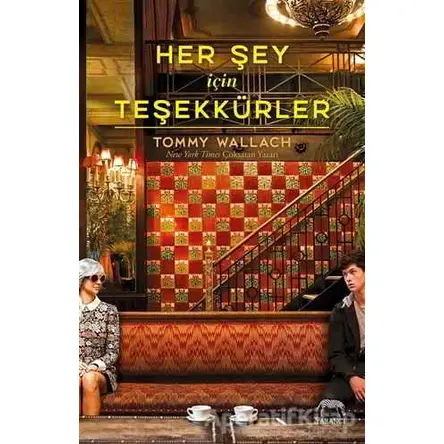 Her Şey İçin Teşekkürler - Tommy Wallach - Yabancı Yayınları