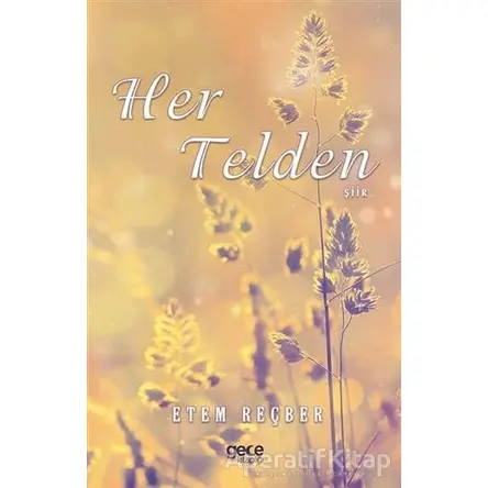 Her Telden - Etem Reçber - Gece Kitaplığı