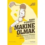 Makine Olmak - Mark O’Connell - Domingo Yayınevi